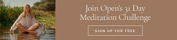 , Join The Open App&#8217;s Free Meditation Challenge: 10 Minutes A Day