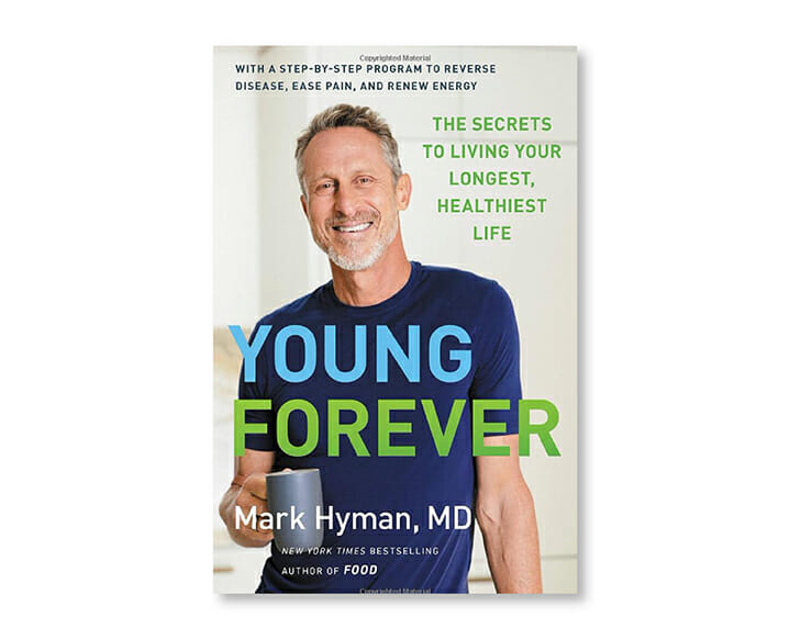 mark hyman forever young