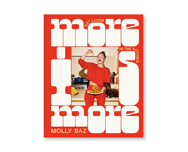 more is more cookbook Molly Baz